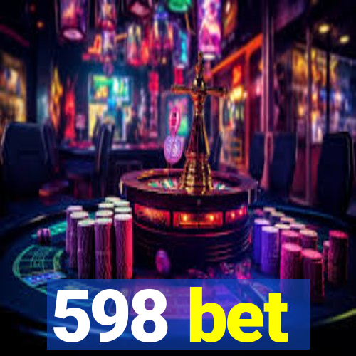 598 bet